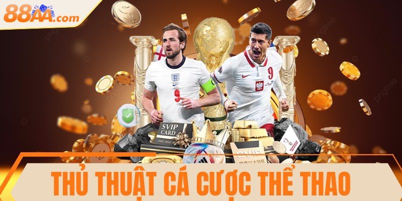 Thủ thuật cá cược thể thao đơn giản, thắng lớn mỗi ngày 9 Thủ thuật cá cược thể thao đơn giản, thắng lớn mỗi ngày