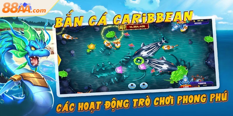 Bắn Cá Caribe - Tựa Game Hấp Dẫn Và Đặc Sắc Tại 88AA BEST 2 Bắn cá caribe
