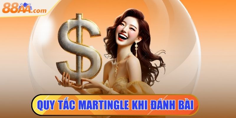 Quy Tắc Martingle Khi Đánh Bài - Cách Áp Dụng Hiệu Quả 8 quy tắc martingle khi đánh bài